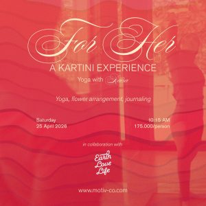 For Her: A Kartini Experience Yoga, Flower Arrangement & Journaling with Earth Love Life